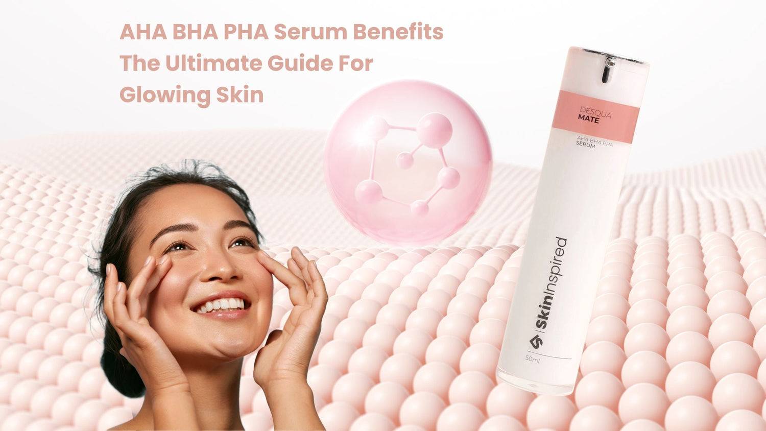 AHA BHA PHA Serum Benefits