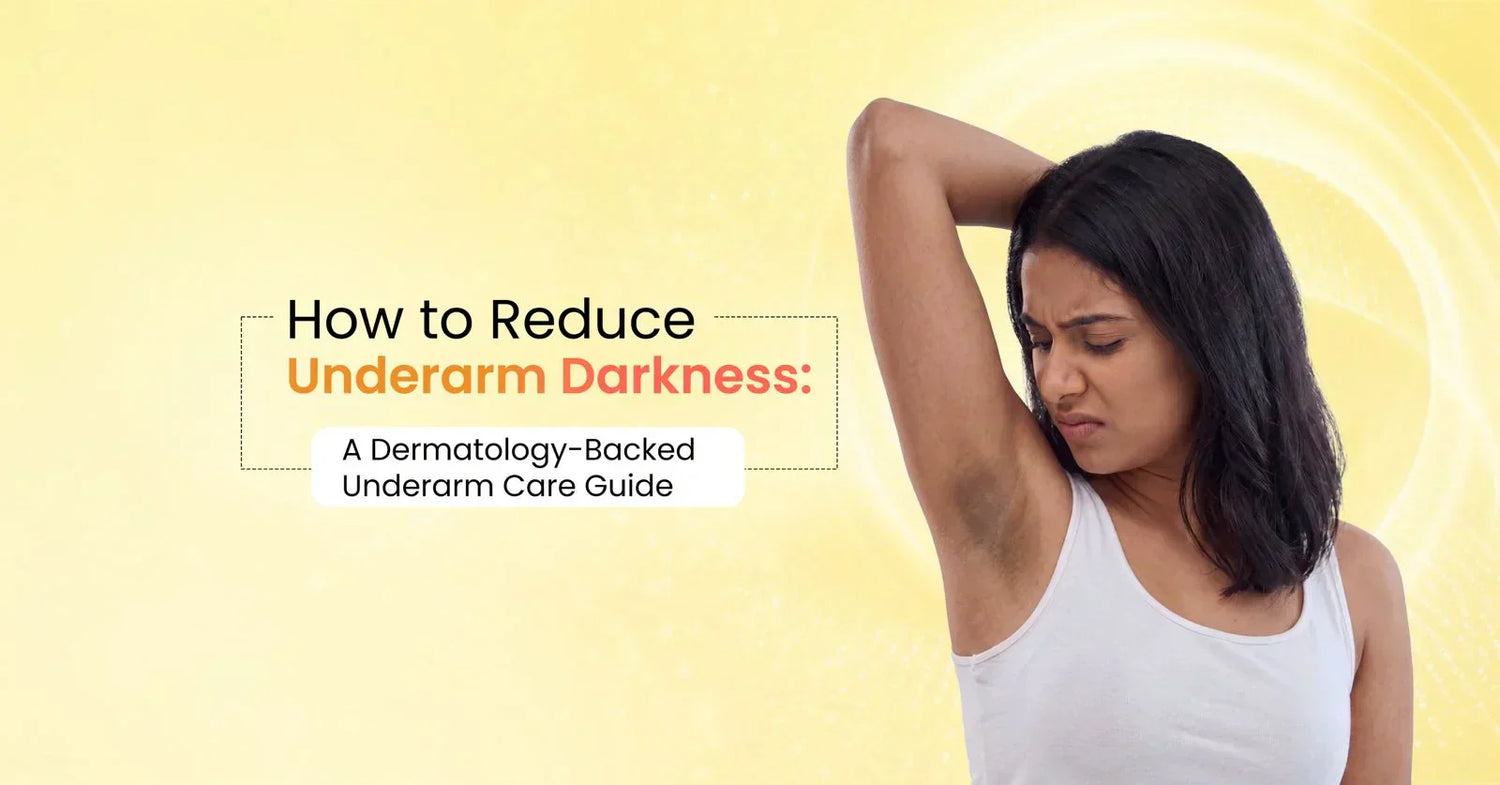 How to get Rid of Black Dark Underarms Dermatology Backed Underarm Care Guide