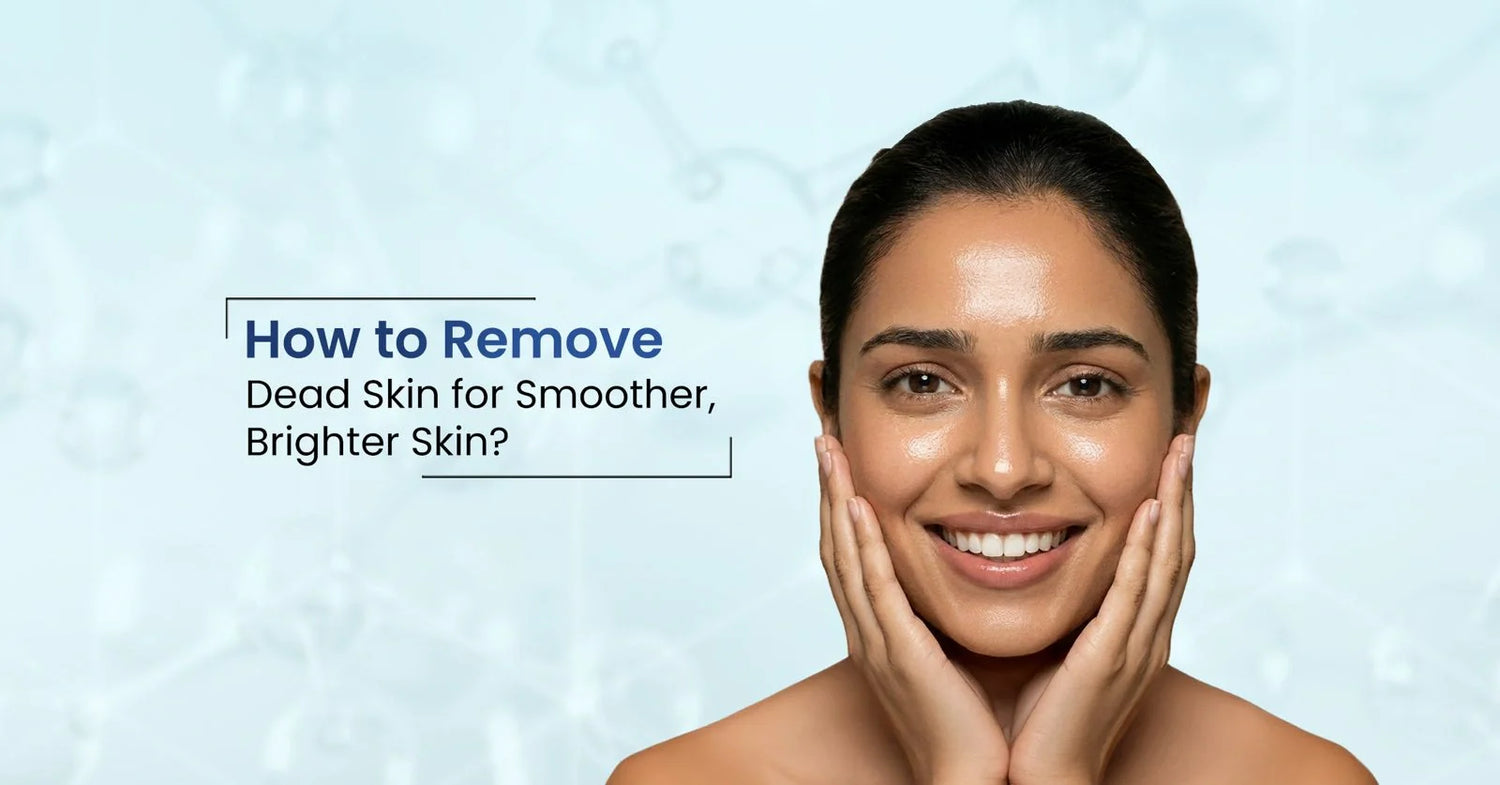 Remove dead skin from your face for clear skin using an effective dead skin remover. Discover easy exfoliation methods to reveal fresh, glowing skin.