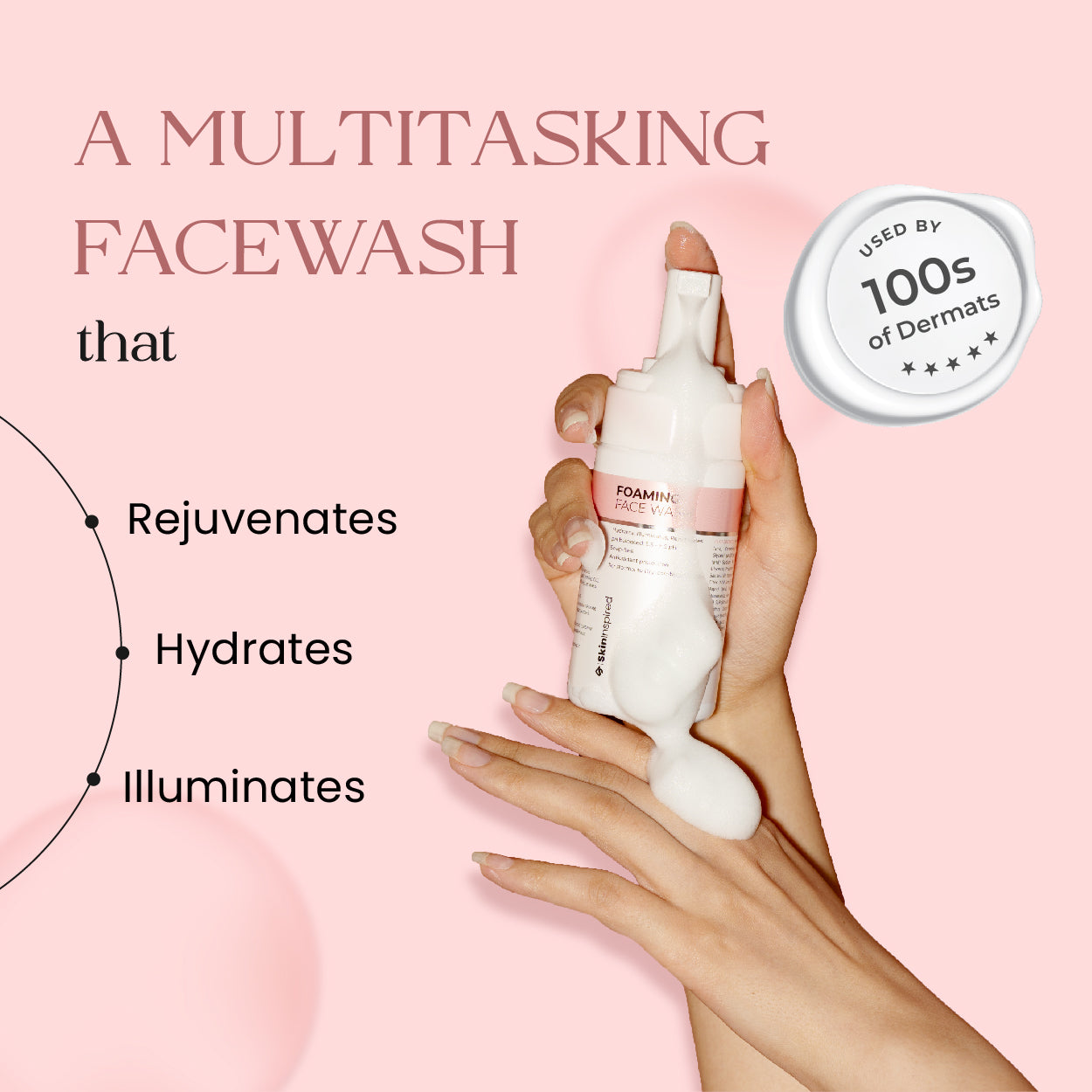 Skininspired Foaming facewash benefits