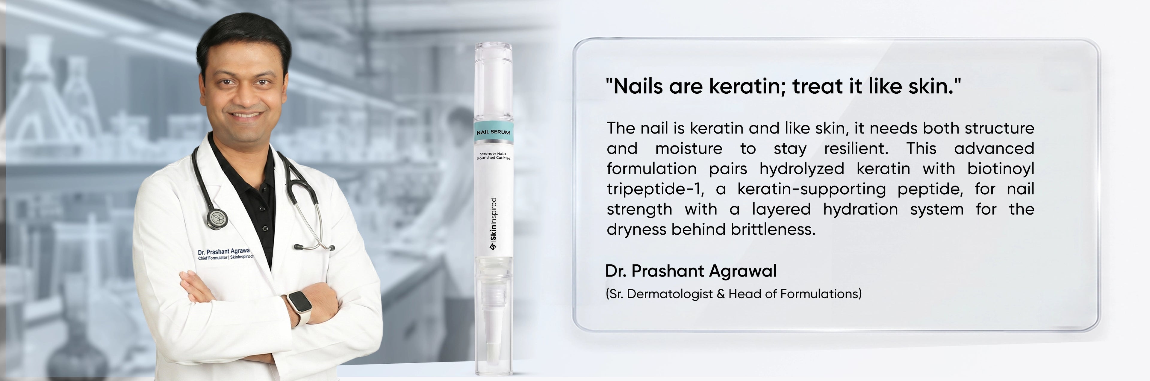 Skininspired Nail Regrowth Serum Senior Dermatologist & Head of Formulation Trusted Banner 