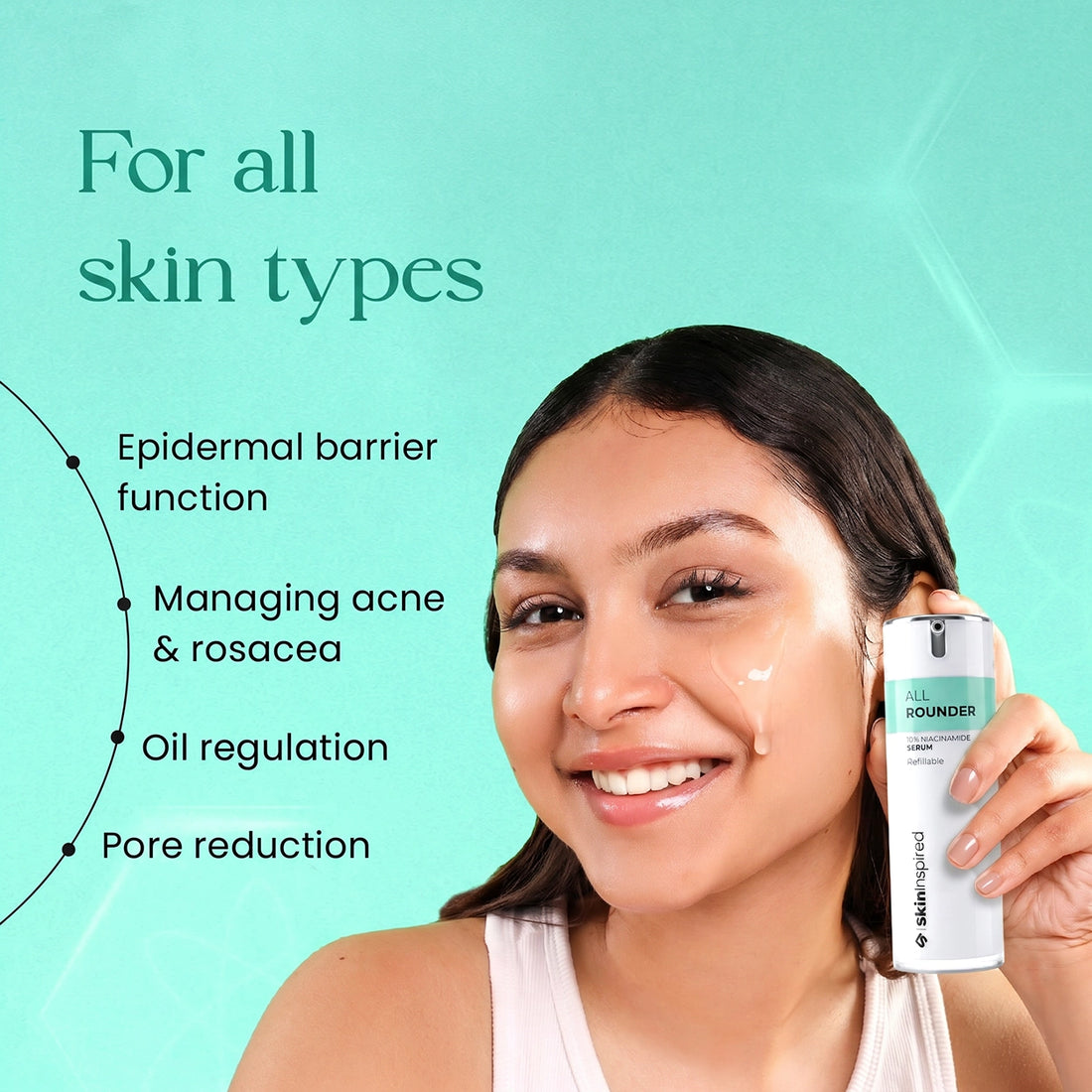 All Rounder for all Skin Type Benfits 